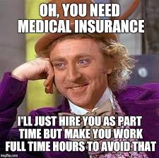 employer part time health insurance meme