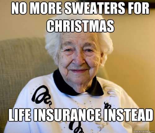 grandma christmas life insurance meme